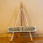 "Book Lover" Shelf Sitter