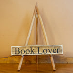 "Book Lover" Shelf Sitter