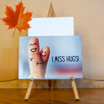 Greeting card - I miss hugs