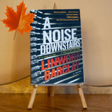 A Noise Downstairs by Linwood Barclay