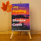 Shadow Creek by Joy Fielding