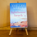 Lighthouse Beach by Shelley Noble