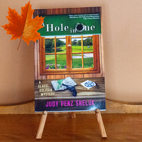 A Hole In One by Judy Penz Sheluk