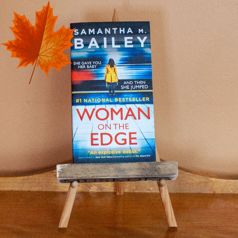 Woman on the Edge by Samantha M Bailey