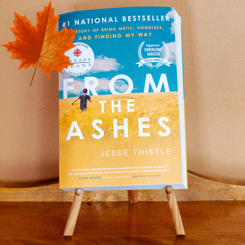 From the Ashes by Jesse Thistle